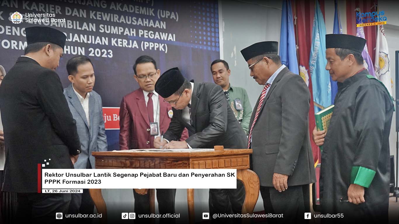 Rektor Unsulbar Lantik Segenap Pejabat Baru dan Penyerahan SK PPPK Formasi 2023