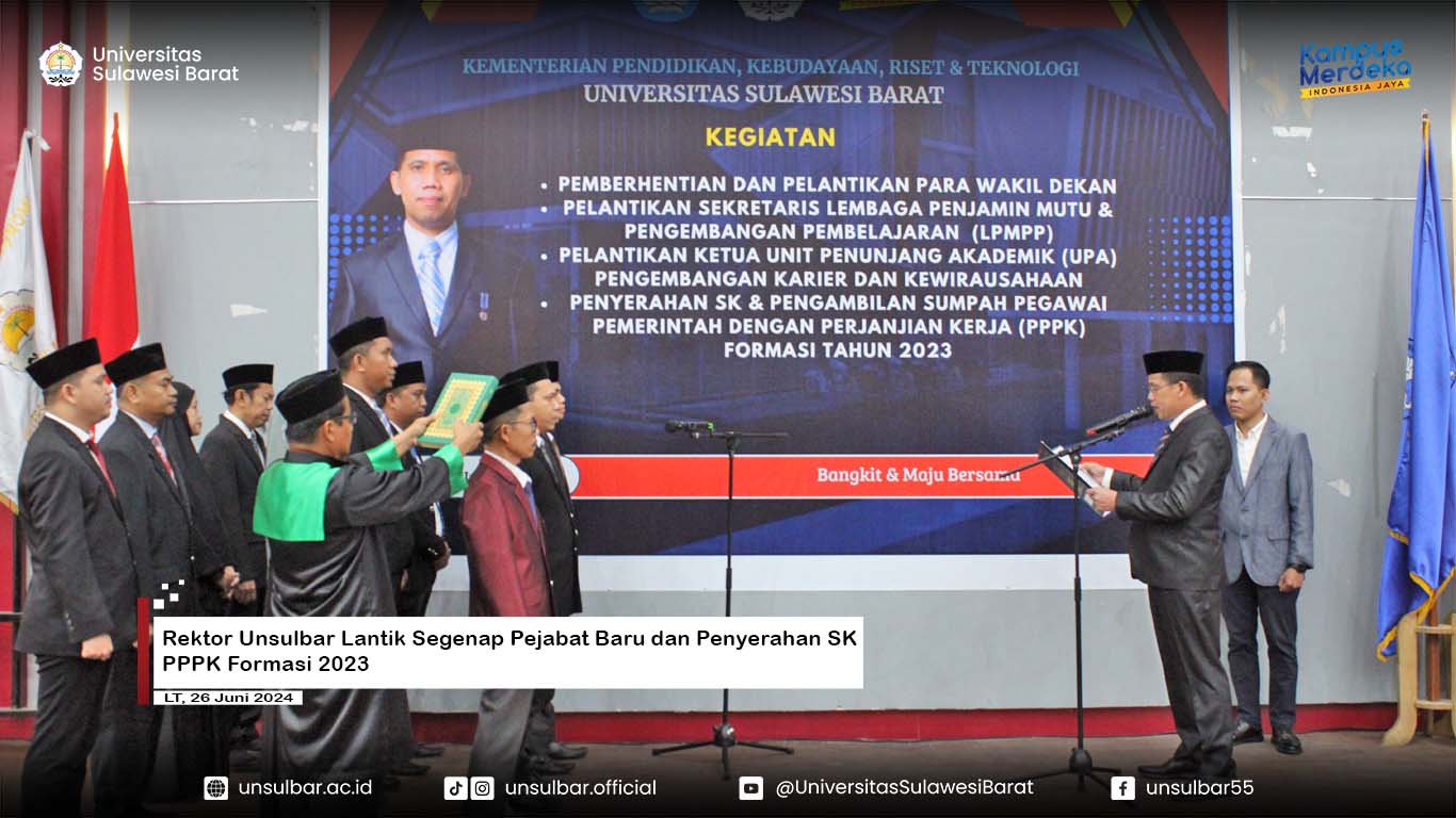 Rektor Unsulbar Lantik Segenap Pejabat Baru dan Penyerahan SK PPPK Formasi 2023