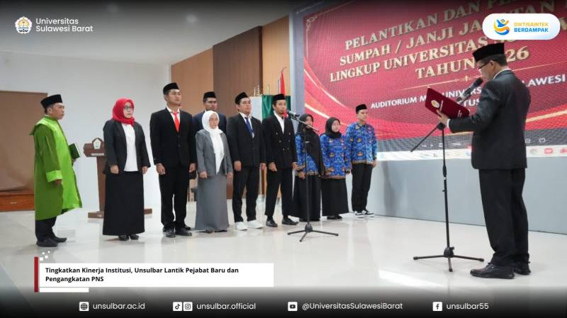 Tingkatkan Kinerja Institusi, Unsulbar Lantik Pejabat Baru dan Pengangkatan PNS